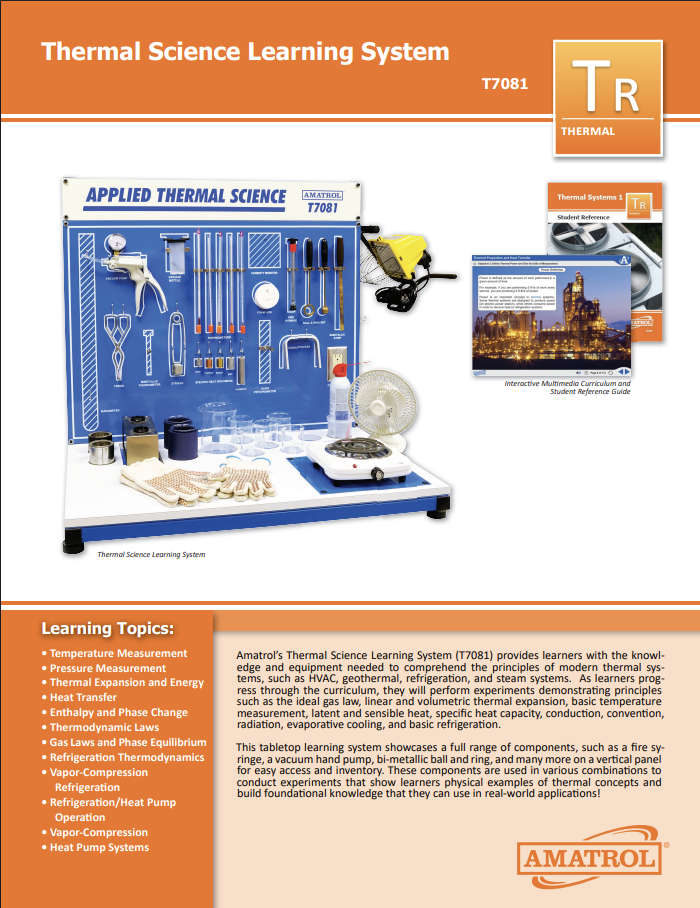 Amatrol T7081 Thermal Science Learning System Amatrol T7081 Thermal Science Learning System for hands-on thermodynamics and heat-transfer training